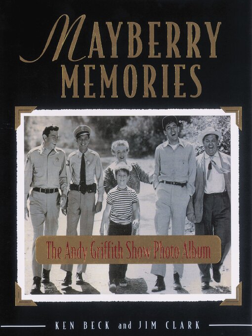 Title details for Mayberry Memories by Ken Beck - Available